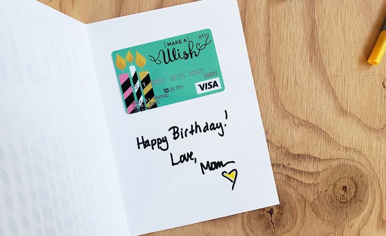 Inside of Make a Wish Birthday gift card